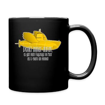 mehr Flugzeuge im Meer als U-Boote im Himmel - Tasse einfarbig - Schwarz - Rechts
