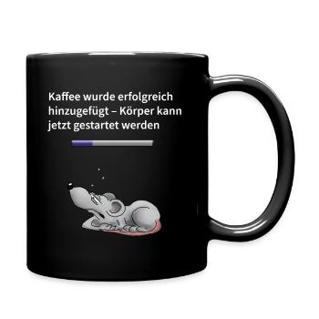 Kaffe wurde erfolgreich hinzugefügt... - Tasse einfarbig - Schwarz - Rechts