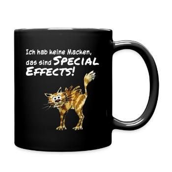 Ich habe keine Macken, das sind Special Effects! - Tasse einfarbig - Schwarz - Rechts