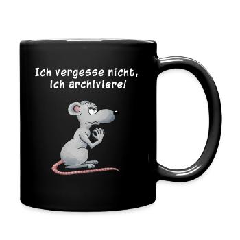 Ich vergesse nicht, ich archiviere - Tasse einfarbig - Schwarz - Rechts