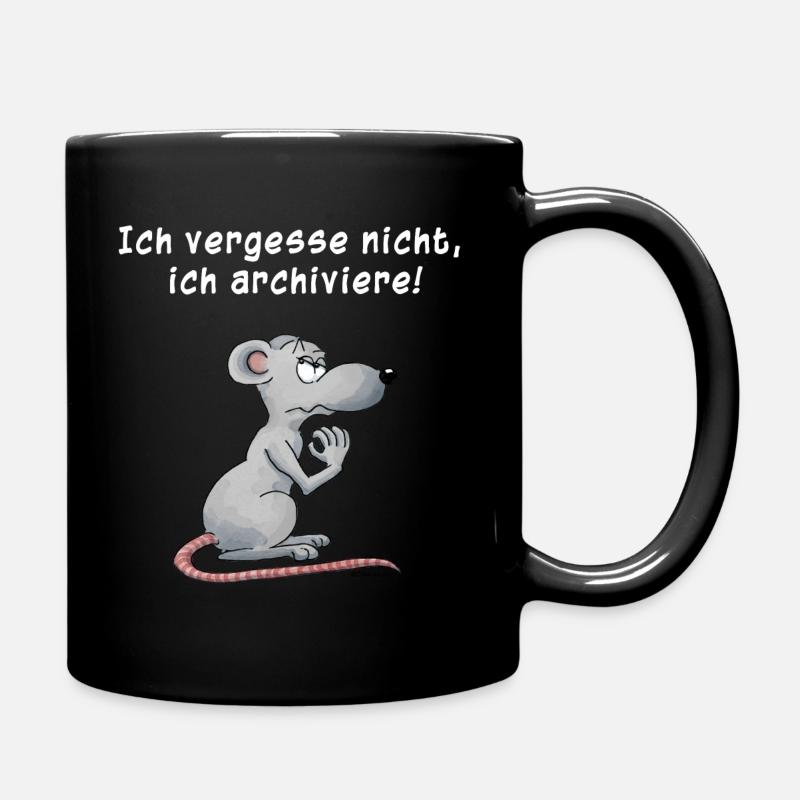 Ich vergesse nicht, ich archiviere - Tasse einfarbig - Schwarz