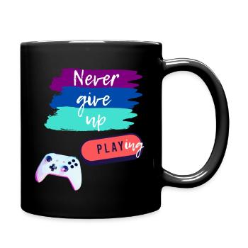 Never give up Playing - Tasse einfarbig - Schwarz - Rechts