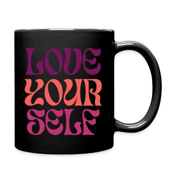 sich selbst lieben - Tasse einfarbig - Schwarz - Rechts
