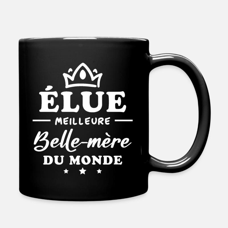 Élue meilleure belle mère du monde - Mug uni - noir