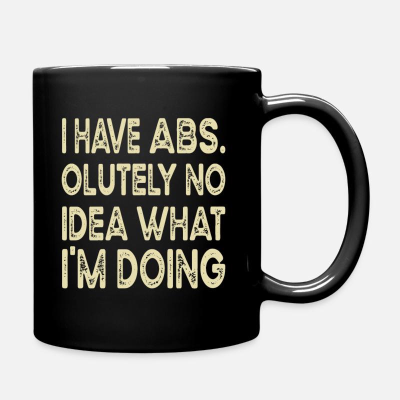 Ich habe absolut keine Ahnung, was ich tue, Workout - Tasse einfarbig - Schwarz