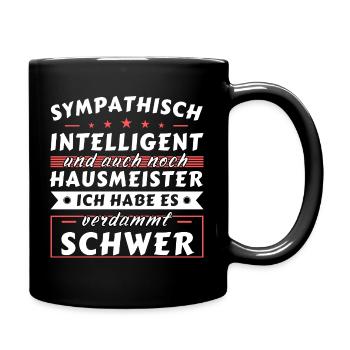 Sympathisch und intelligent - Hausmeister Edition - Tasse einfarbig - Schwarz - Rechts