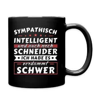 Sympathisch und intelligent - Schneider Edition - Tasse einfarbig - Schwarz - Rechts