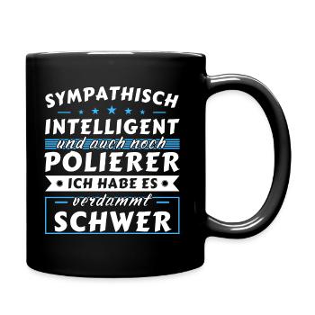 Sympathisch und intelligent - Polierer Edition - Tasse einfarbig - Schwarz - Rechts