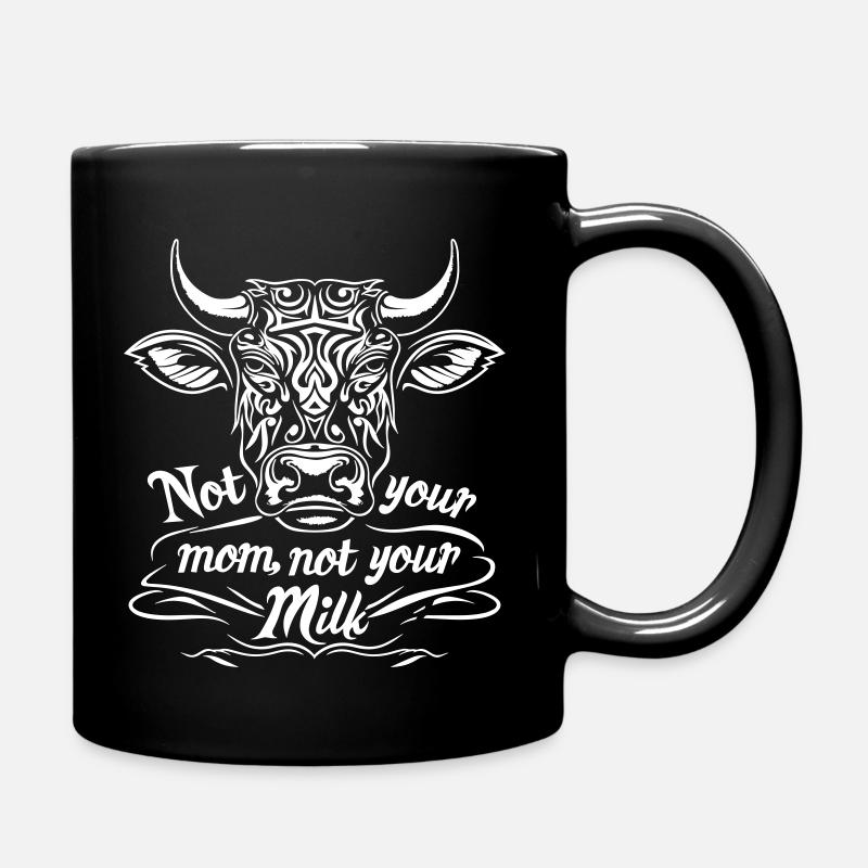 Not your mom, not your Milk - Tasse einfarbig - Schwarz