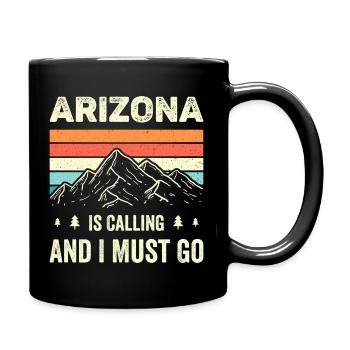 L’Arizona m’appelle et je dois y aller - Mug uni - noir - Droite