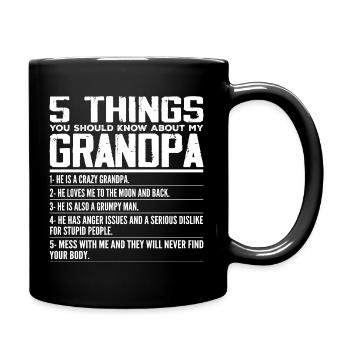 5 Things You Should Know About My Grandpa - Mug uni - noir - Droite