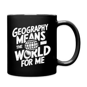 Die Welt durch Geografie verstehen - Tasse einfarbig - Schwarz - Rechts
