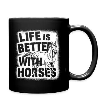 Das Leben ist besser mit Pferden - Tasse einfarbig - Schwarz - Rechts