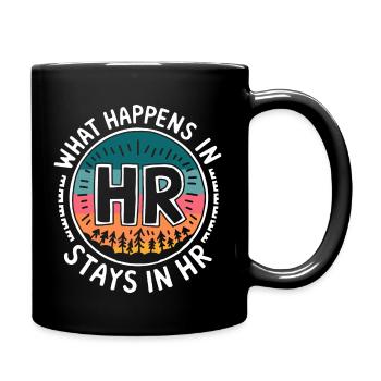Was in HR passiert, bleibt in HR - Tasse einfarbig - Schwarz - Rechts