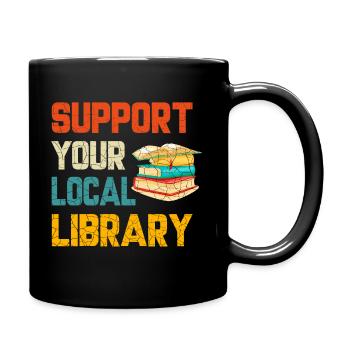 Unterstützung Bibliothek, Bibliotheksliebhaber - Tasse einfarbig - Schwarz - Rechts