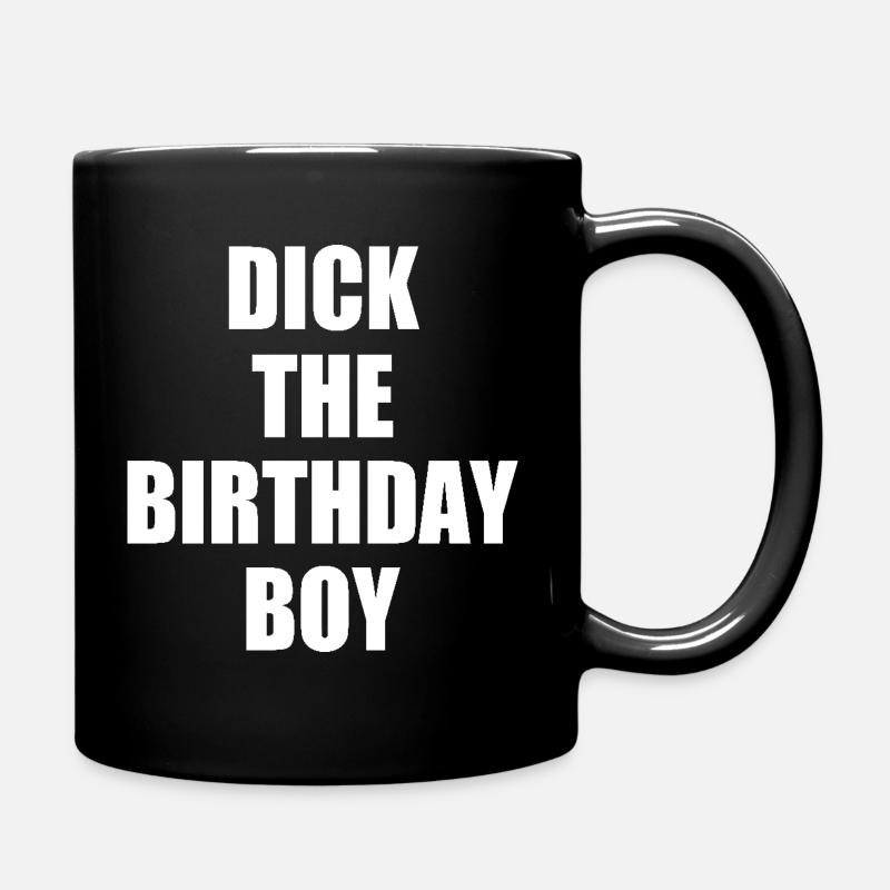 dick the birthday boy - Tasse einfarbig - Schwarz