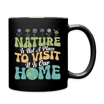 La nature n’est pas un endroit à visiter Earth Day Planet - Mug uni - noir - Droite
