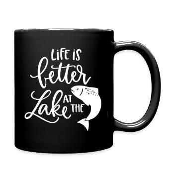 Lake Life Inspirierendes Fisch Zitat Design - Tasse einfarbig - Schwarz - Rechts