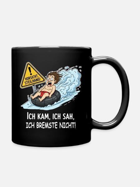 Ich bremste nicht - Tasse einfarbig - Schwarz