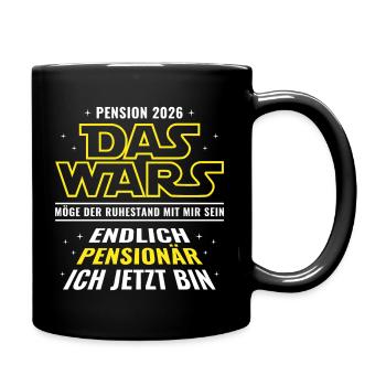 Pension 2026 Das wars - Endlich Pensionär ich bin - Tasse einfarbig - Schwarz - Rechts