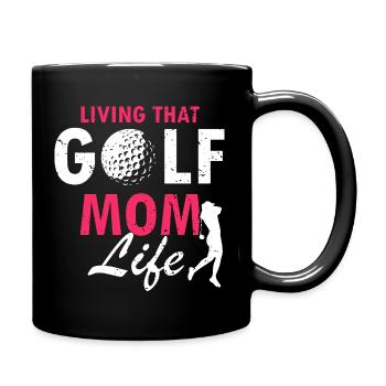 Living That Golf Mom Life Funny Sporty Quote - Full Colour Mug - black - Right