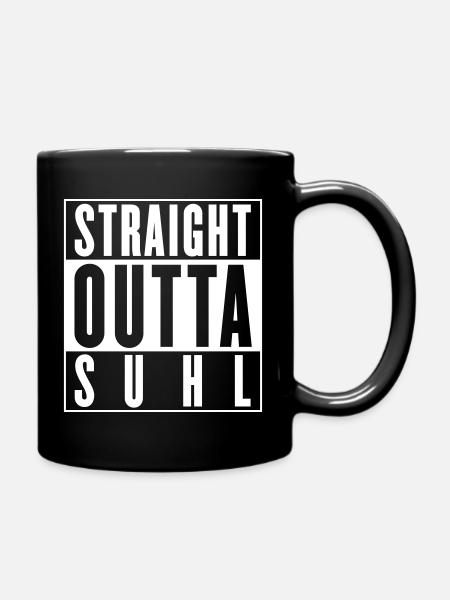Straight outta Suhl (Farbe änderbar) - Tasse einfarbig - Schwarz