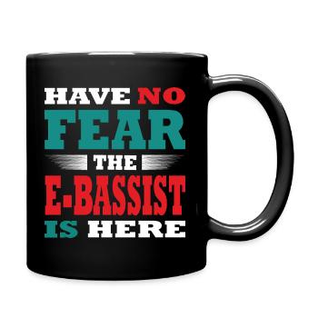N’ayez crainte, l’E-Bassiste est là Outfit - Mug uni - noir - Droite