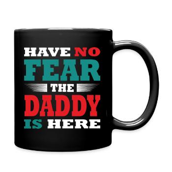 N’ayez pas peur que le papa soit là Tenue - Mug uni - noir - Droite