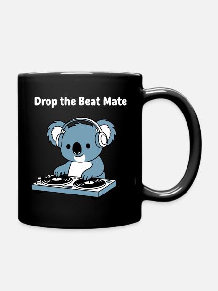 Drop the Beat Koala DJ - Tasse einfarbig - Schwarz