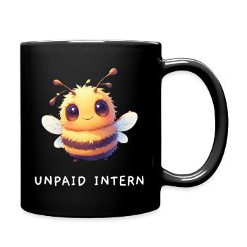 Süße Biene "Unpaid Intern" Praktikant Spruch - Tasse einfarbig - Schwarz - Rechts