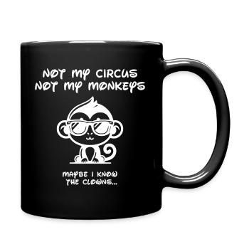Not my Circus -White - Tasse einfarbig - Schwarz - Rechts