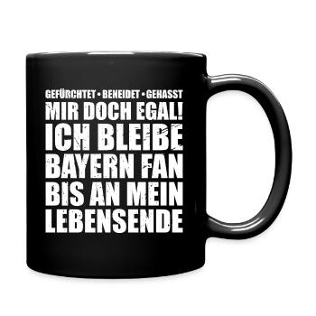 Ich bleibe Bayern Fan Tolles Bayern Fan Geschenk - Tasse einfarbig - Schwarz - Rechts