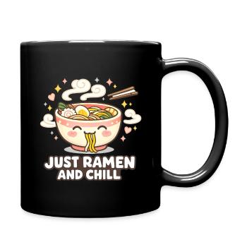 Ramen and Chill - Tasse einfarbig - Schwarz - Rechts