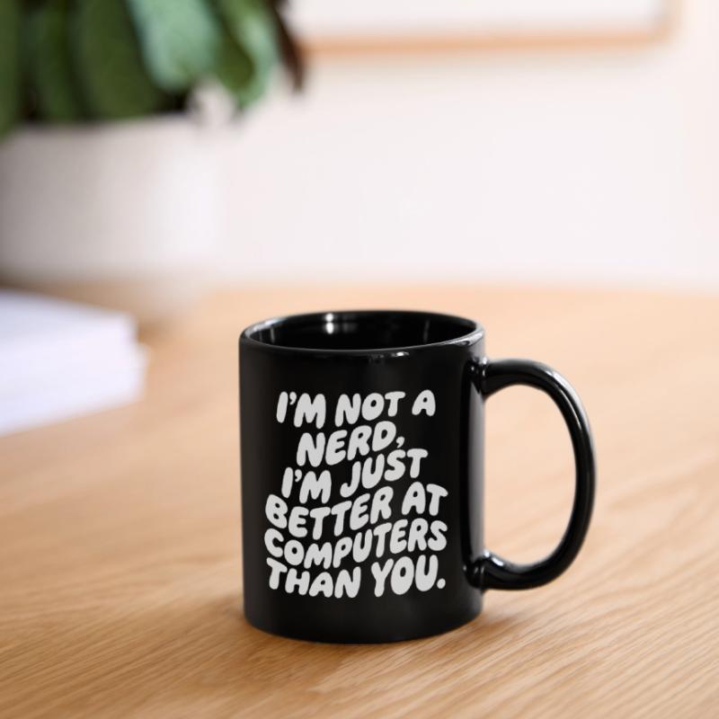 Ich bin kein Nerd, nur Computer-Profi Tasse einfarbig
