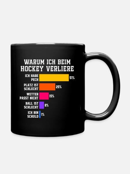 Warum ich beim Hockey verliere Hockey - Tasse einfarbig - Schwarz