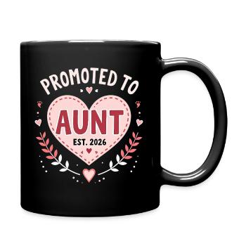 Tante 2026 Tante 2026 Befördert zu Tante 2026 - Tasse einfarbig - Schwarz - Rechts