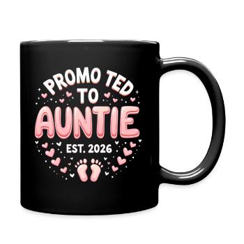 Tante 2026 Tante 2026 Befördert zu Tante 2026 - Tasse einfarbig - Schwarz - Rechts