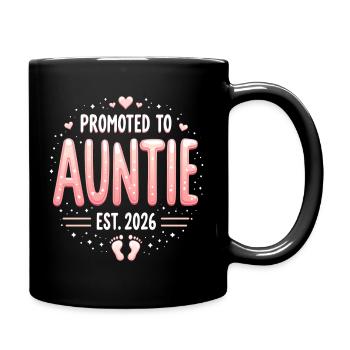 Tante 2026 Tante 2026 Befördert zu Tante 2026 - Tasse einfarbig - Schwarz - Rechts