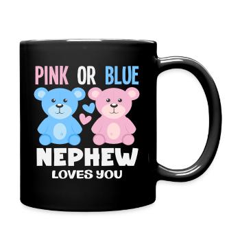 Pink Oder Blau Neffe Liebt Dich - Tasse einfarbig - Schwarz - Rechts