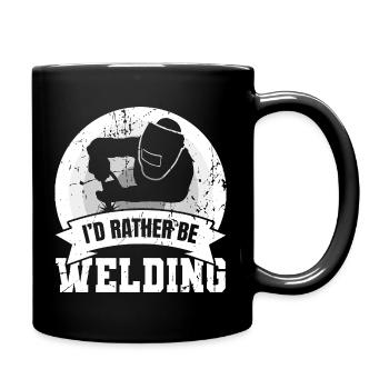 I’d Rather Be Welding - Tasse einfarbig - Schwarz - Rechts