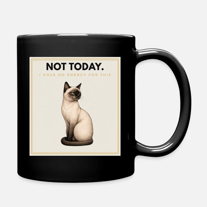 PAS AUJOURD’HUI. Noble Cat Introverti Conception du Mème - Mug uni - noir