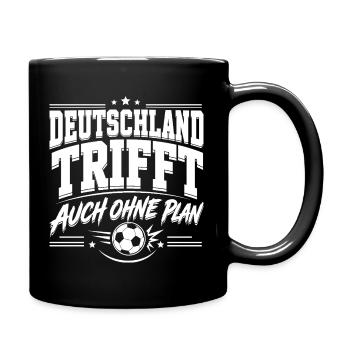 Deutschland trifft auch ohne Plan - Tasse einfarbig - Schwarz - Rechts