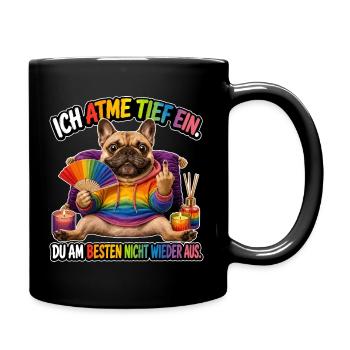 Ich atme tief ein... - Tasse einfarbig - Schwarz - Rechts