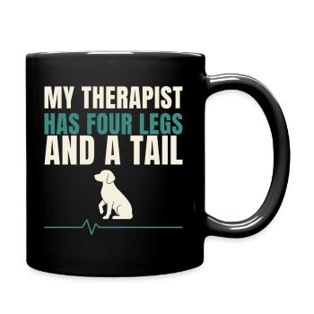 My Therapist Has Four Legs And A Tail - Tasse einfarbig - Schwarz - Rechts