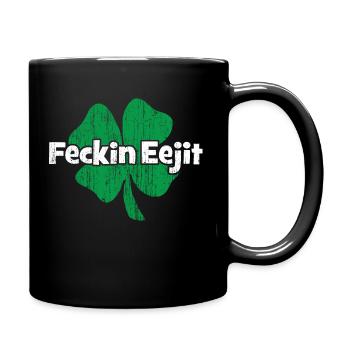 Irish fecking Eejit - Mug uni - noir - Droite