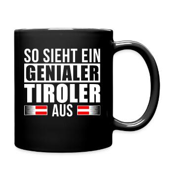 Genialer Tiroler - Tasse einfarbig - Schwarz - Rechts