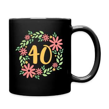 40. Geburtstag - Tasse einfarbig - Schwarz - Rechts