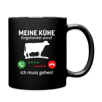 meine kühe eingehender anruf ...ich muss gehen! - Tasse einfarbig - Schwarz - Rechts