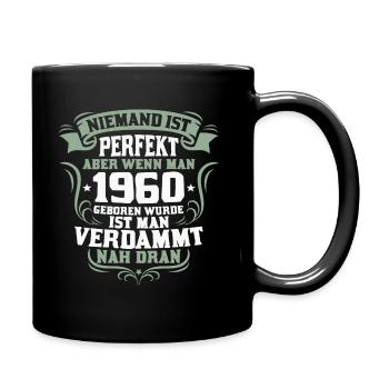 1960 geboren 60 Jahre Geburtstaggeschenk - Tasse einfarbig - Schwarz - Rechts