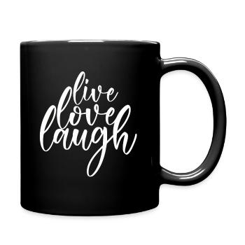 Live Love Laugh - Live Love Laugh - Full Colour Mug - black - Right